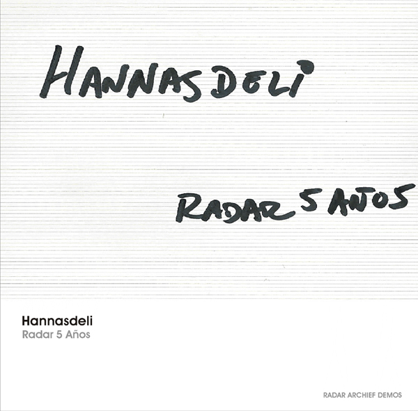 [RArchDem 094] Hannasdeli - Radar 5 Años