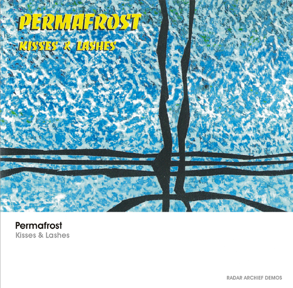 [RArchDem 117] Permafrost - Kisses & Lashes