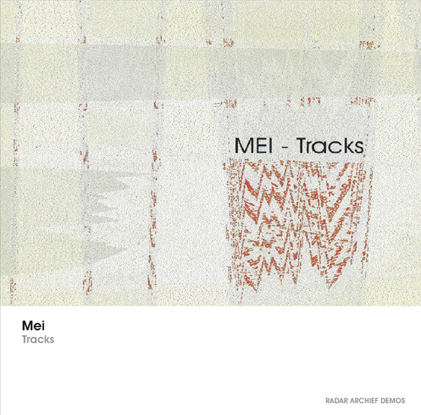 [RArchDem 139] Mei - Tracks