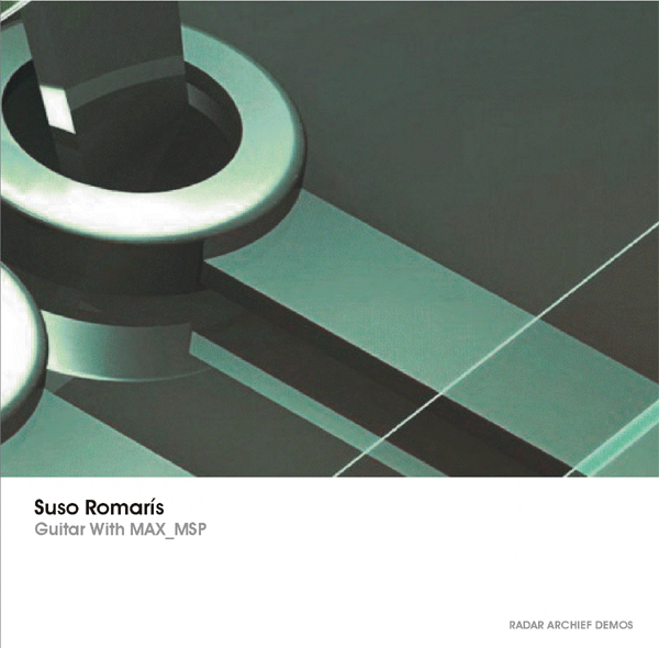 [RArchDem 149] Suso Romarís - Guitar With MAX_MSP