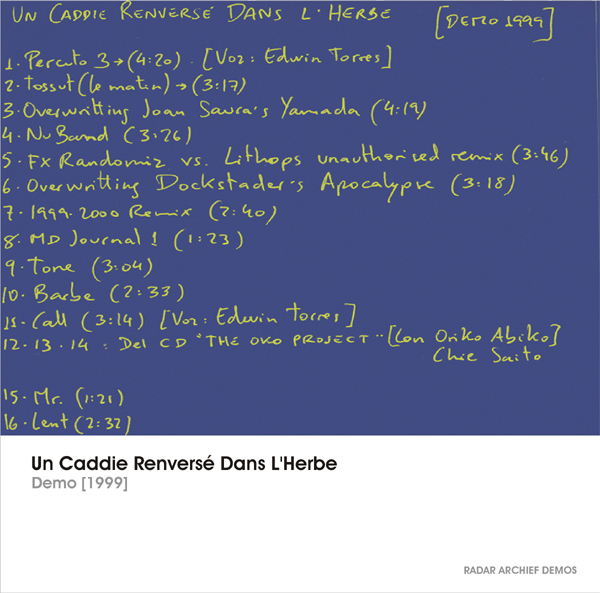 [RArchDem 154] Un Caddie Renversé Dans L'Herbe - Demo [1999]