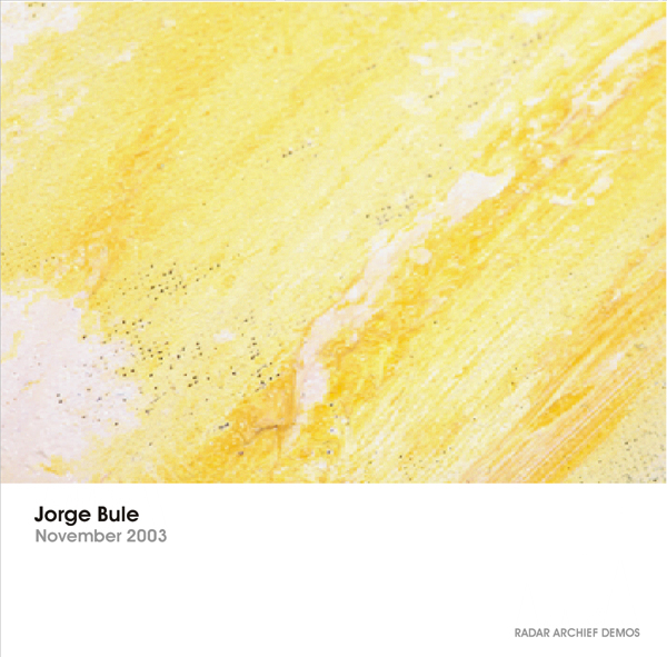 [RArchDem 168] Jorge Bule - November 2003