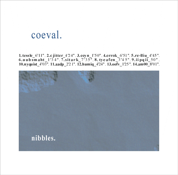 2000 - Coeval - Nibbles
