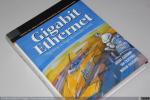 1146 - Gigabit Ethernet. Migrating to High-Bandwidth LANs. Kadambi, Crayford and Kalkunte, 1998