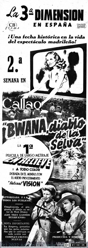 1576 - La 3ª Dimensión en España. Bwana, diablo de la Selva. Cine Callao, Madrid, Mayo 1953