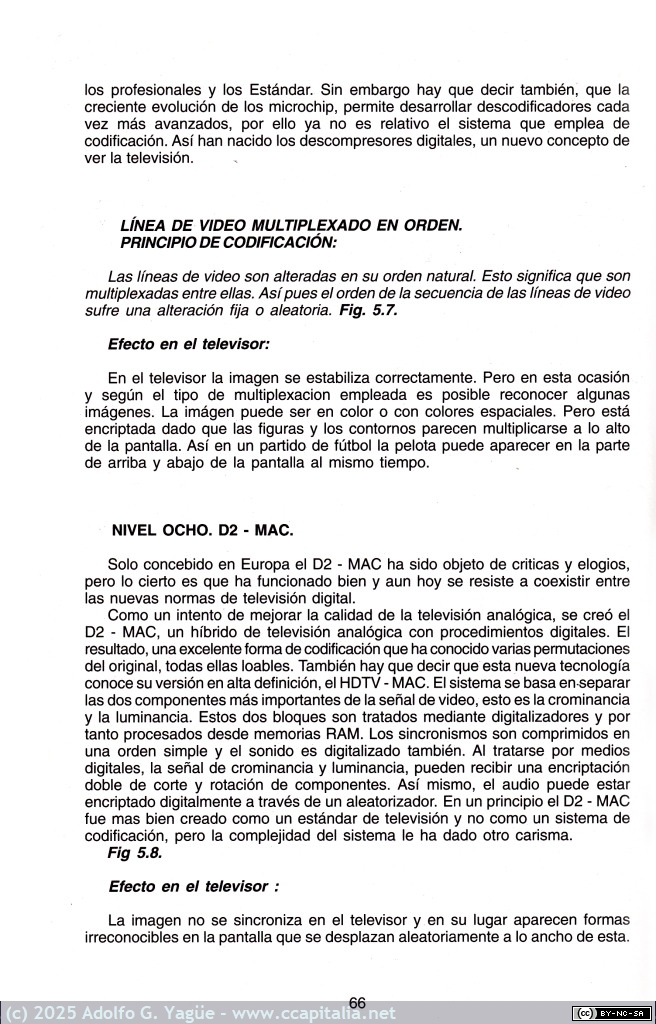 1988 - Crack TV. Hackers, piratas tecnológicos (Sistemas de Codificacion II). Claudio Hernández (9), 2000