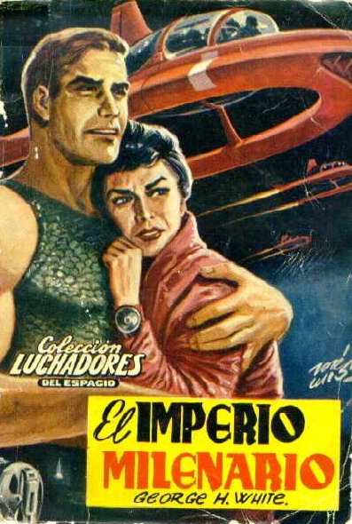097 - El imperio milenario - George H. White