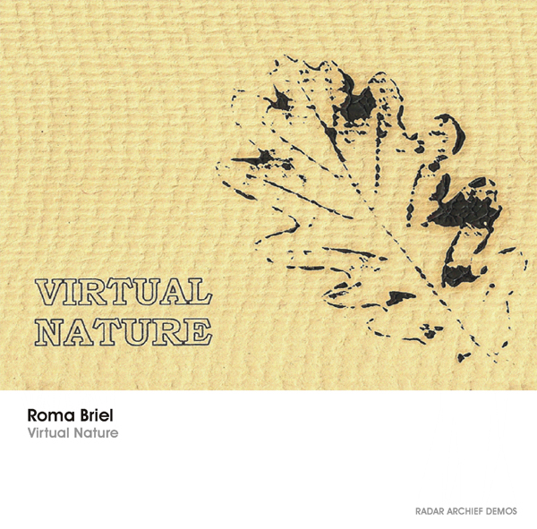 [RArchDem 048] Roma Briel - Virtual Nature