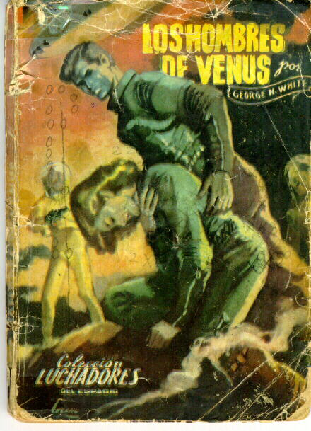 001 - Los hombres de Venus - George H. White